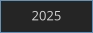 2025