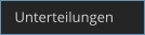 Unterteilungen