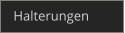 Halterungen