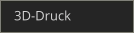 3D-Druck